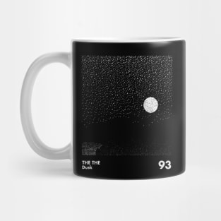 The The / Dusk / Minimalist Artwork Design Mug